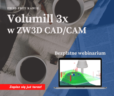 bezpłatne webinarium volumill 3x w zw3d